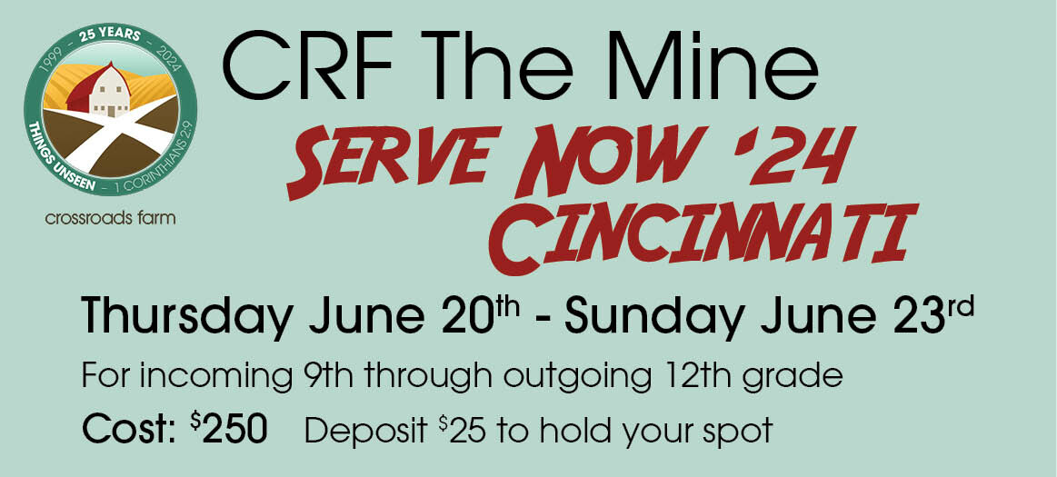 CRF The Mine: Serve Now '24, Cincinnati
