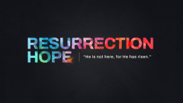 Resurrection Hope | John 19:38-20:10