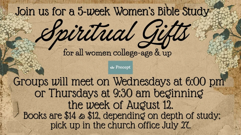 Women's Precept Bible Study- Spiritual Gifts