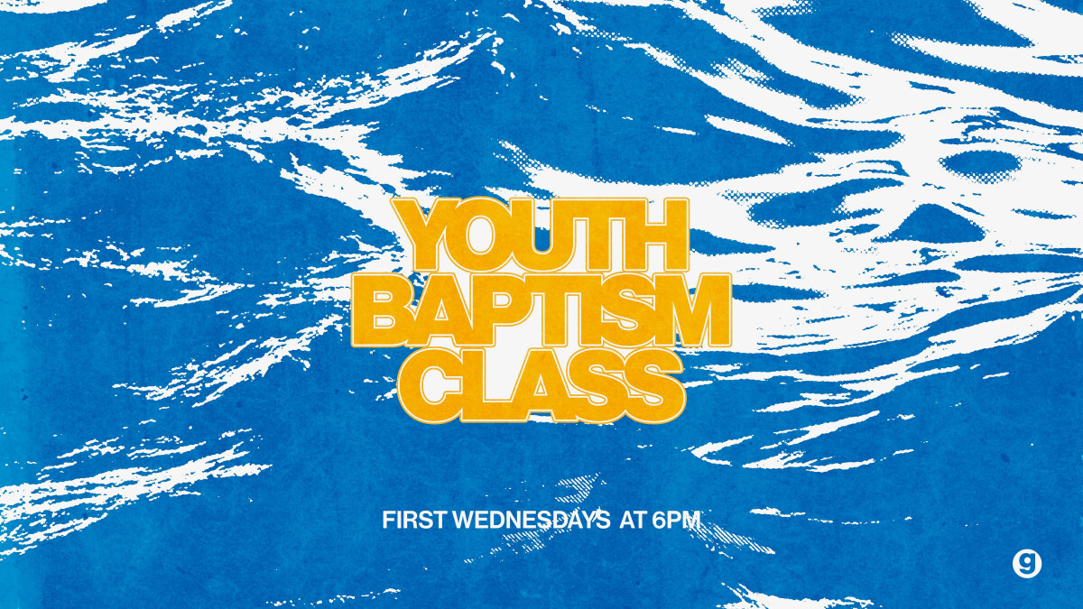 Grace Youth Raised to Life Baptism Class  