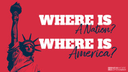 Where is a Nation? Where is America? \ June 30, 2024