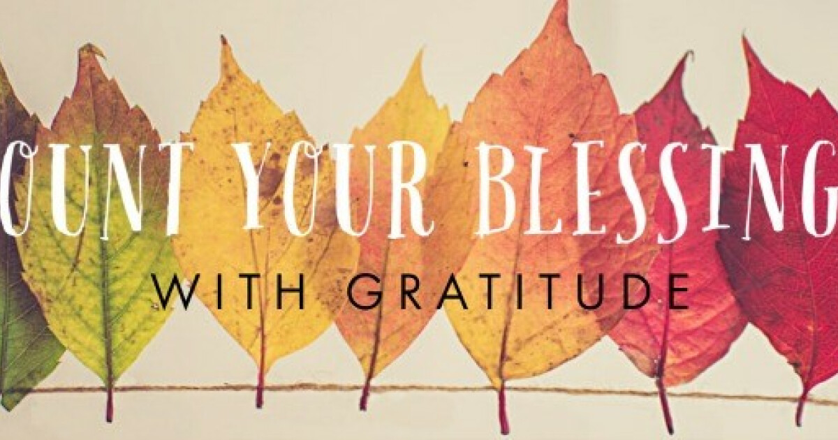 Count Your Blessings | Daily Devotional | Lincoln Presbyterian Church ...