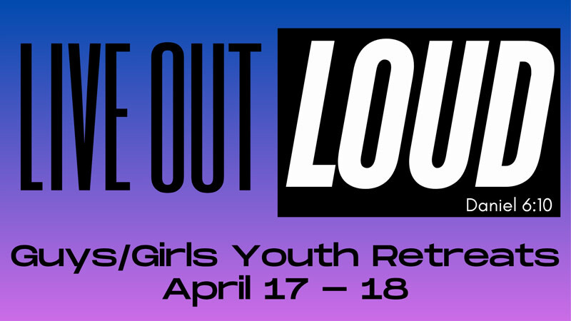 Guys/Girls Retreat