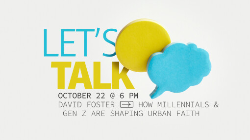 HOW MILLENNIALS & GEN Z ARE SHAPING URBAN FAITH