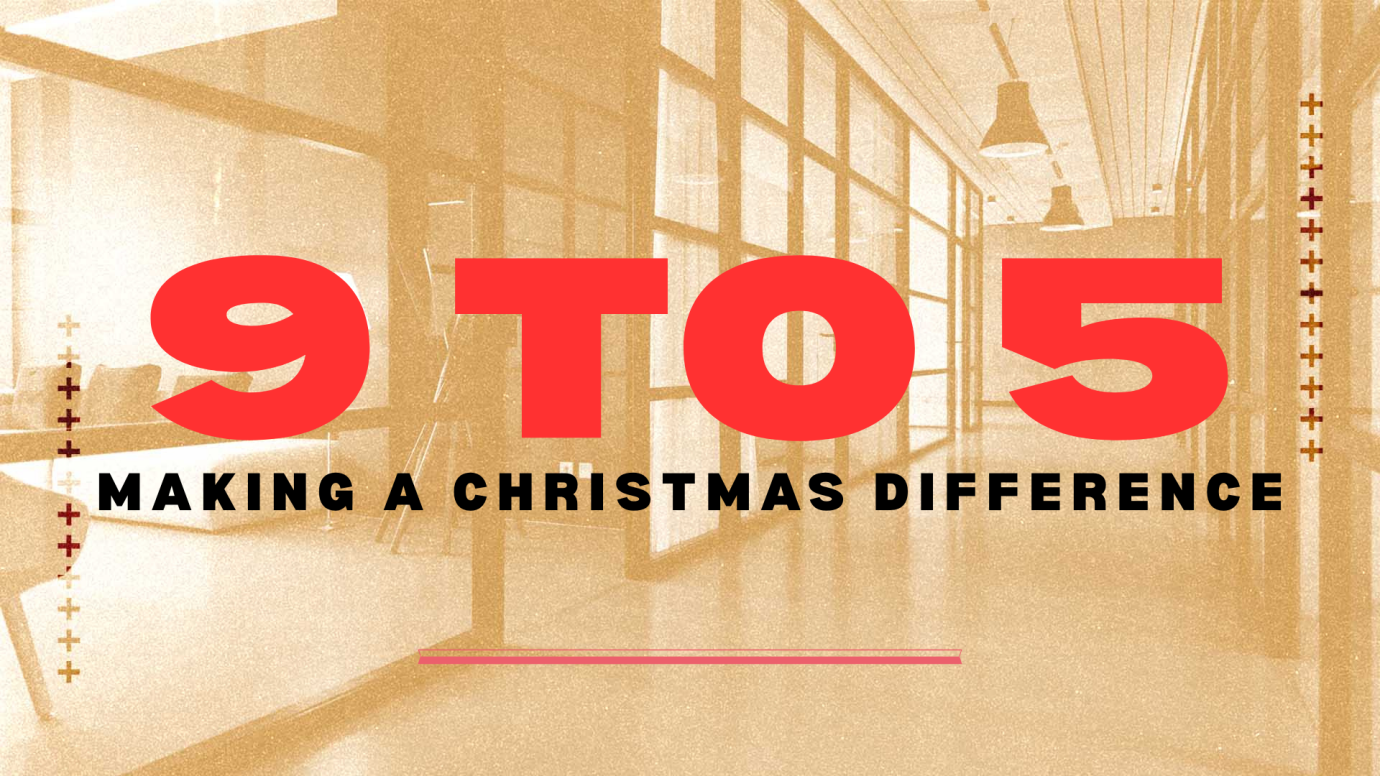 9 to 5: Making a Christmas Difference I December 2025 Leadership Lean-In