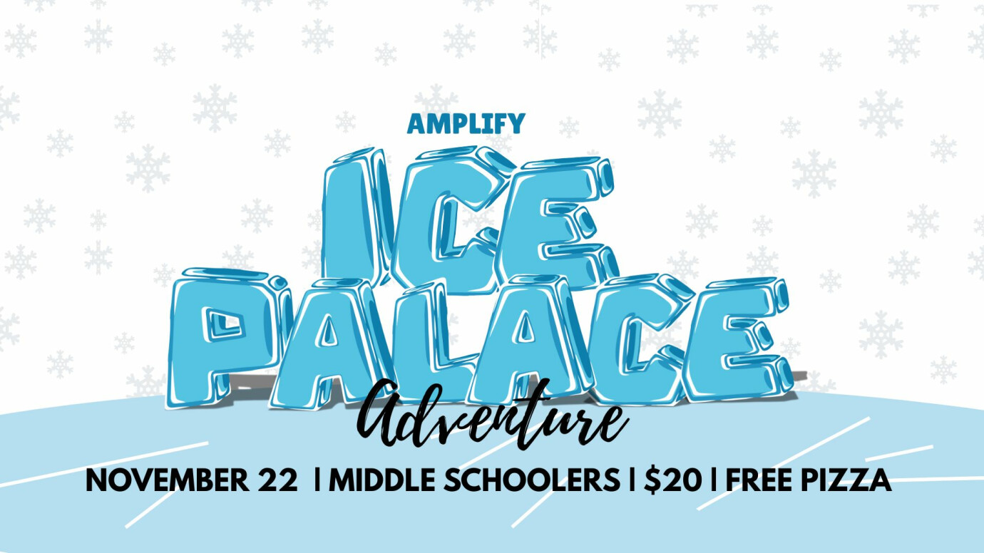Amplify's Ice Palace Adventure!