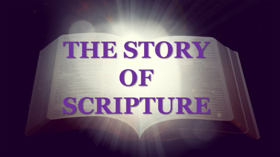 The Story of Scripture