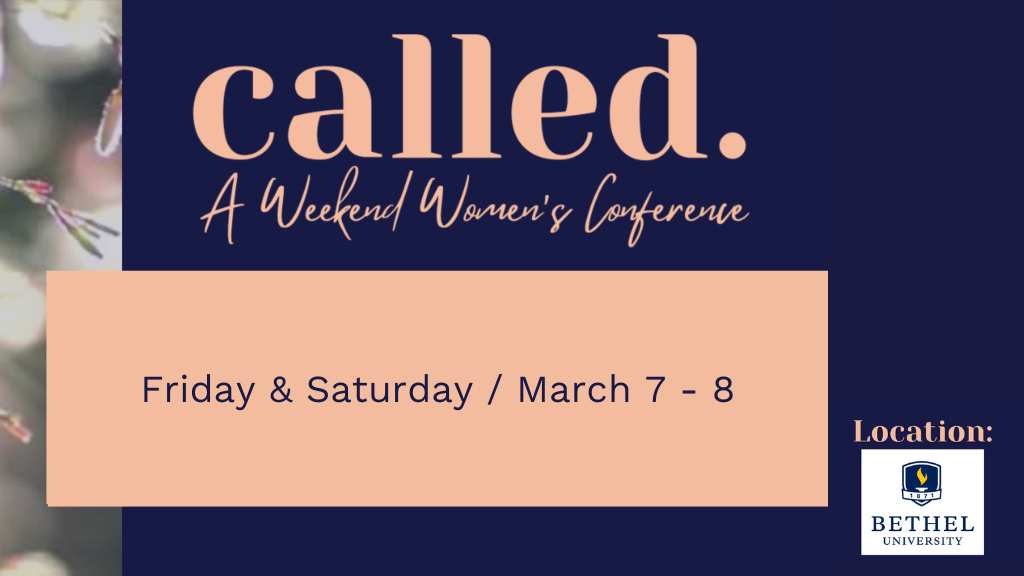 Called Women's Conference- Bethel University