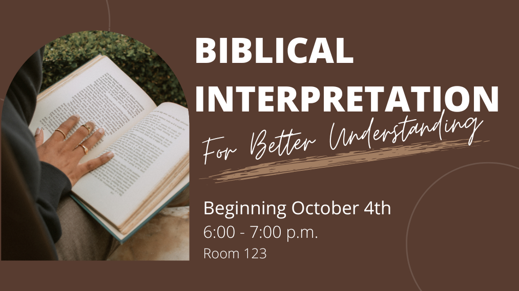 Bibllical Interpretation for Better Understanding