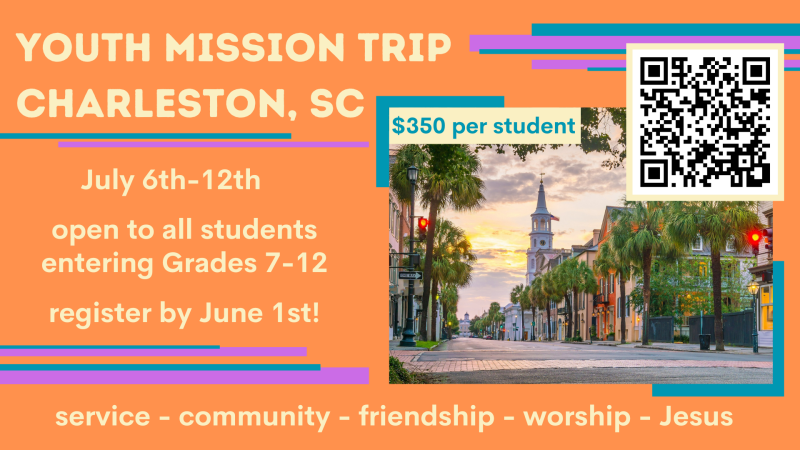 Youth Mission Trip - Charleston, SC