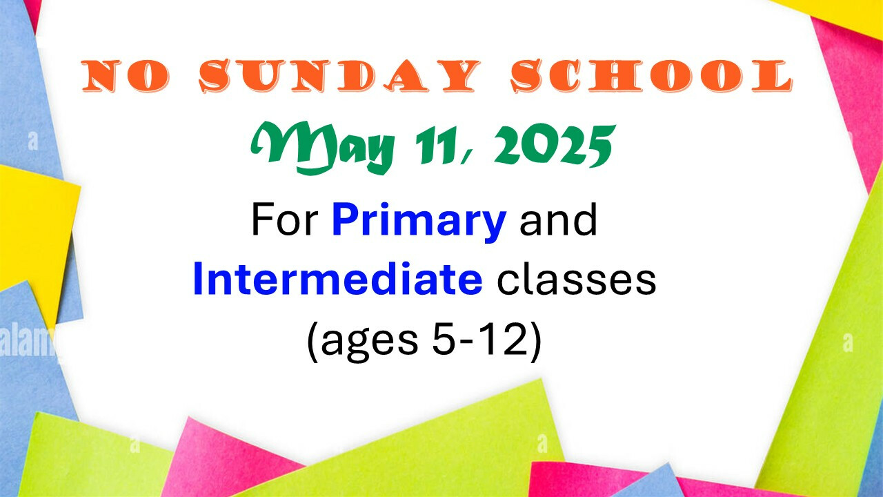 No Youth Sunday School 051125