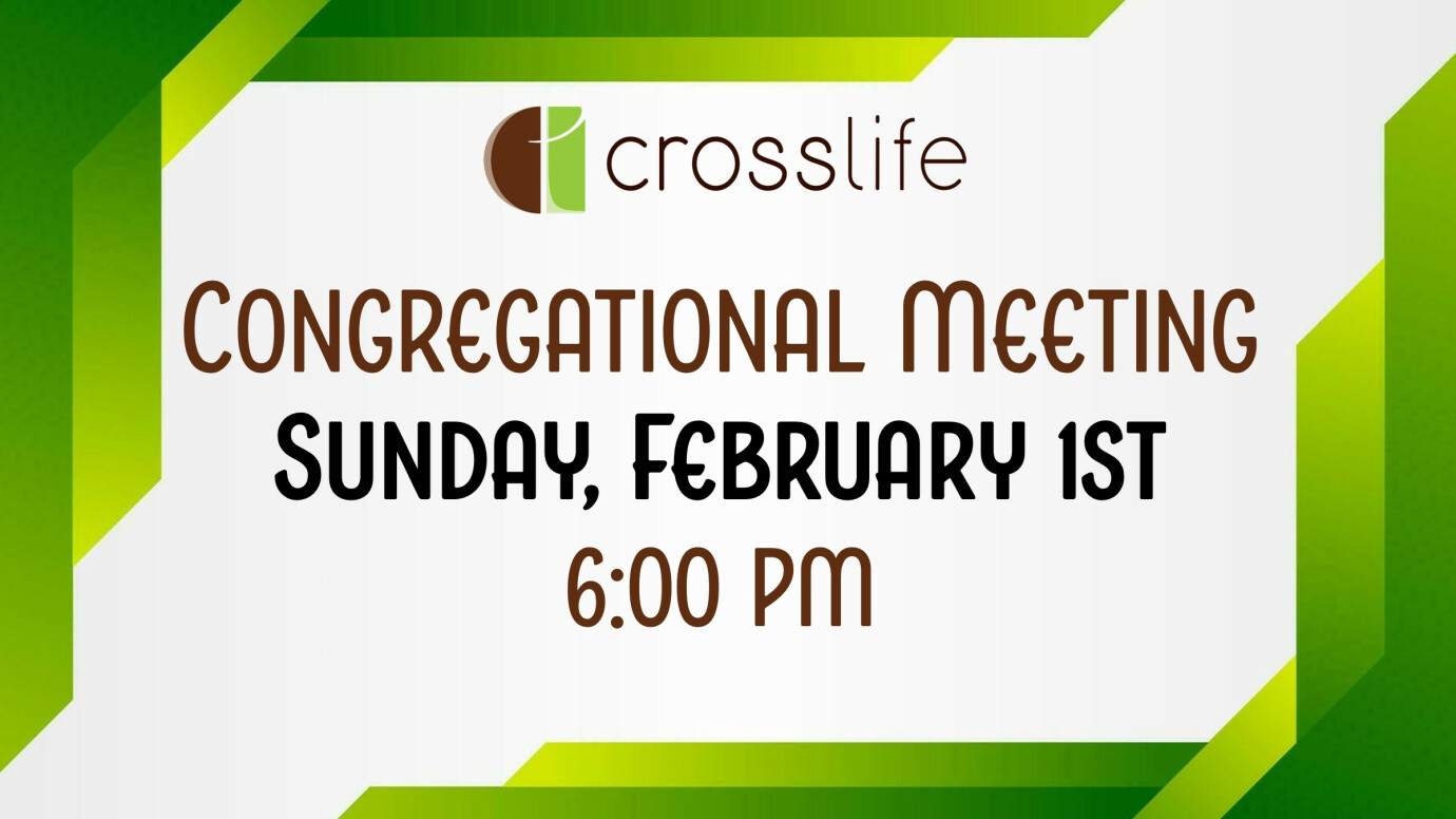 6:00 pm Congregational Meeting