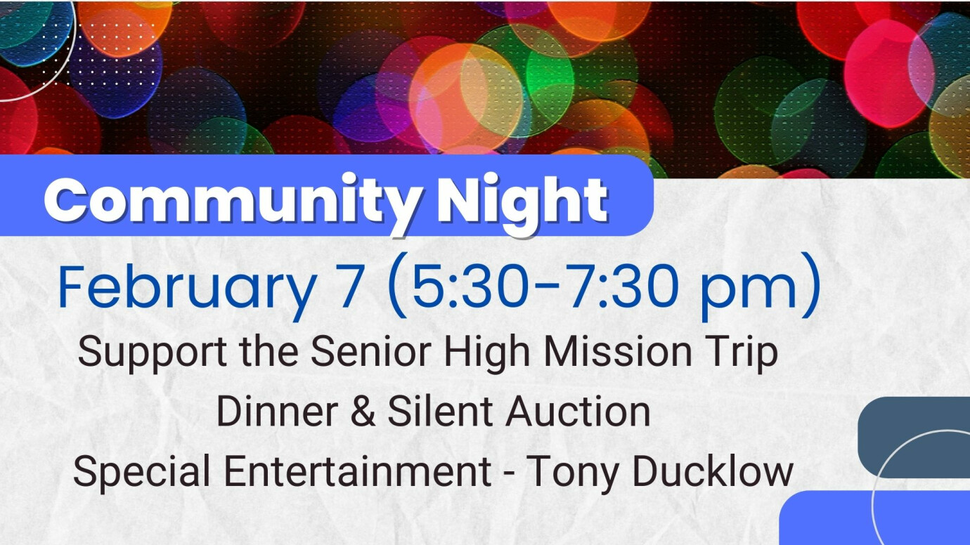 Community Night - Youth Mission Trip Fundraiser
