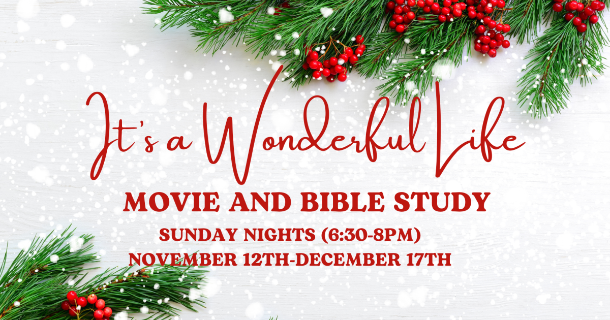 it-s-a-wonderful-life-advent-small-group-cross-winds-united-methodist