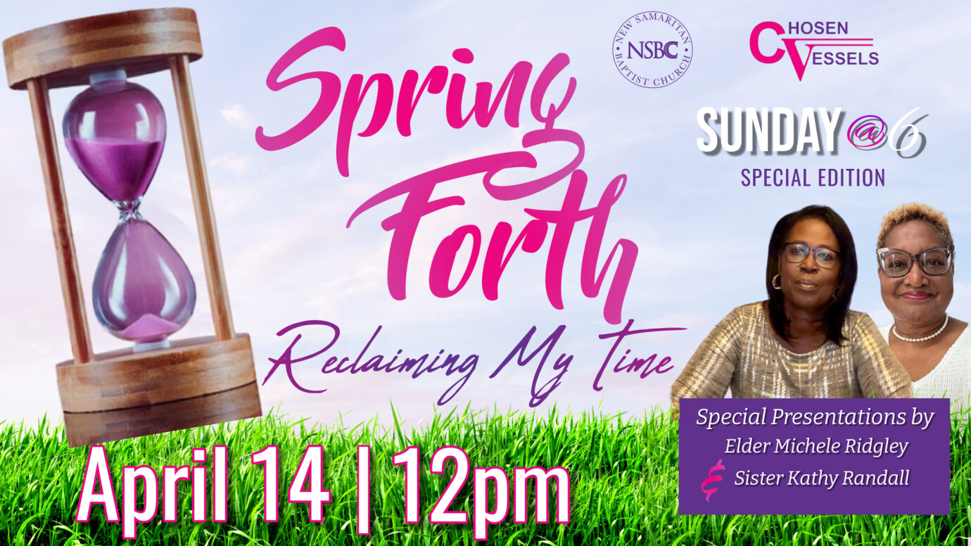 Sunday @6- Spring Forward - Reclaiming Mt Time!  