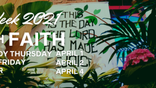 Holy Week 2021 With Faith