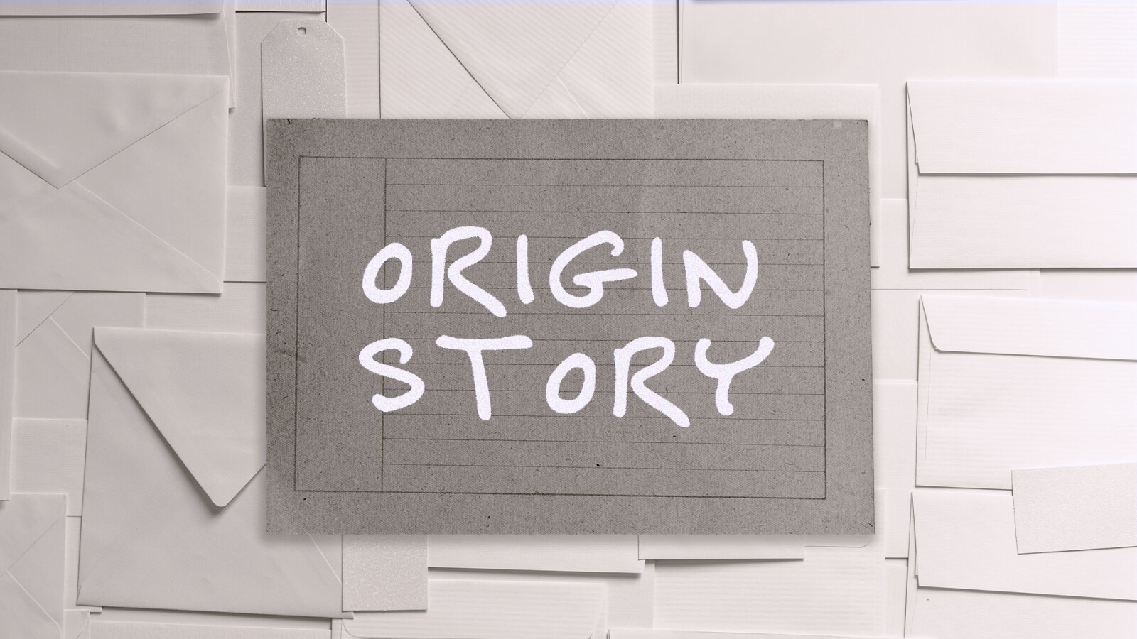 Origin Story