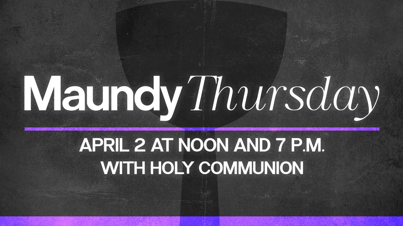 12 PM Maundy Thursday Worship Service