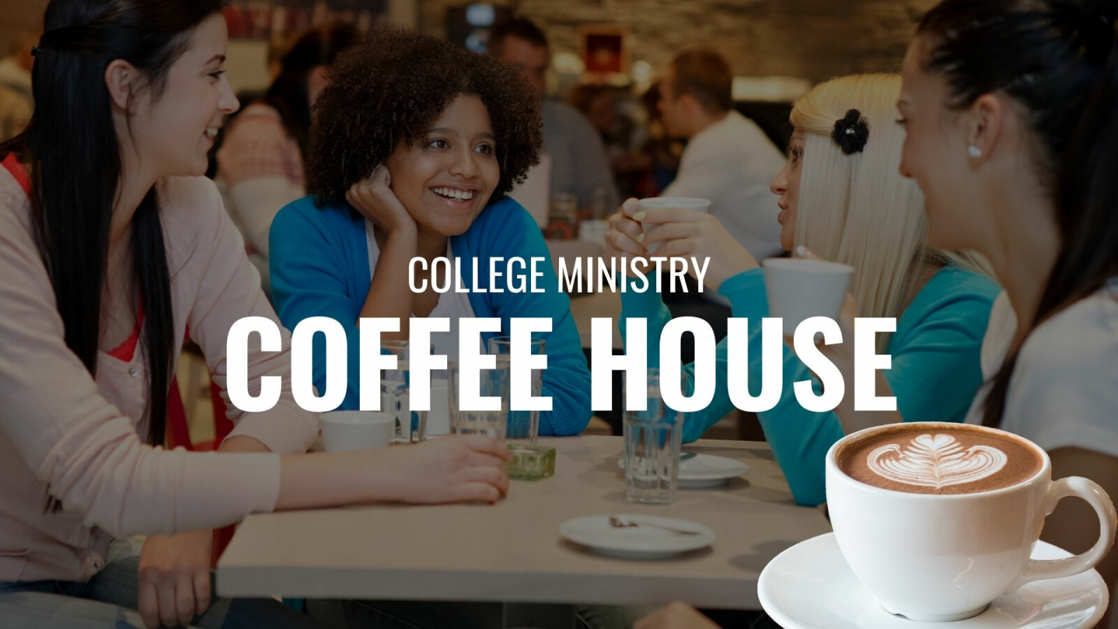 College Ministry Coffee House