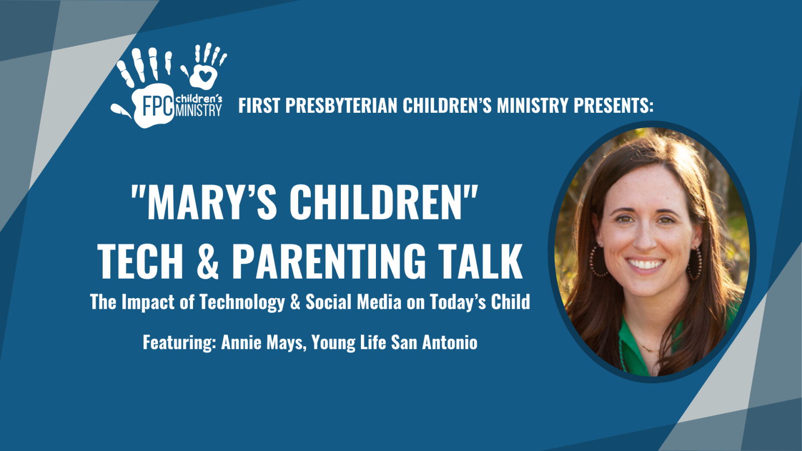 Mary's Children: Tech & Parenting Talk