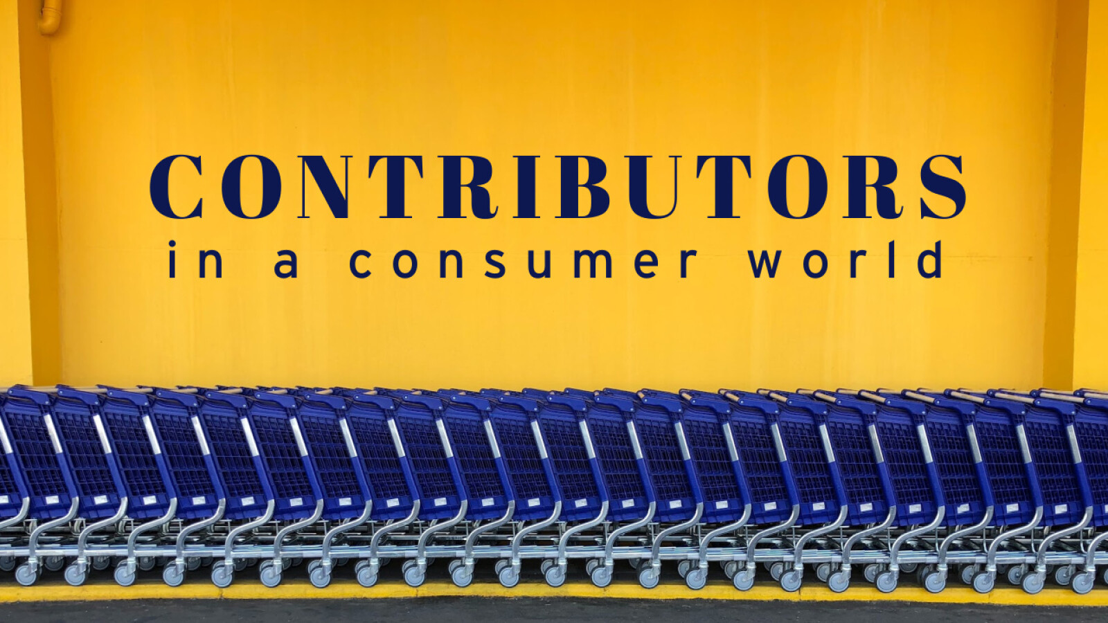 Contributors in a Consumer World