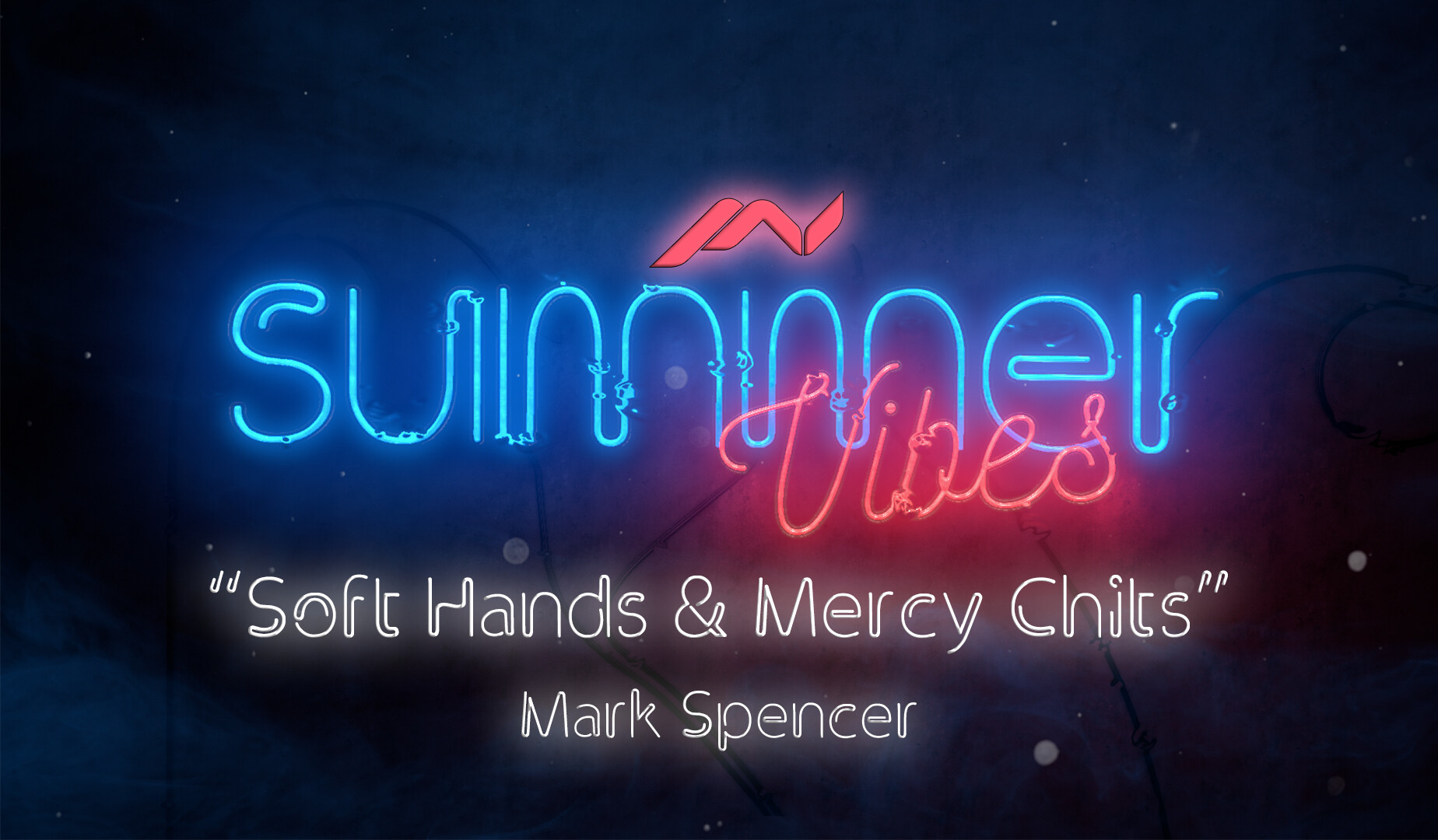 Soft Hands & Mercy Chits (Audio) episode artwork