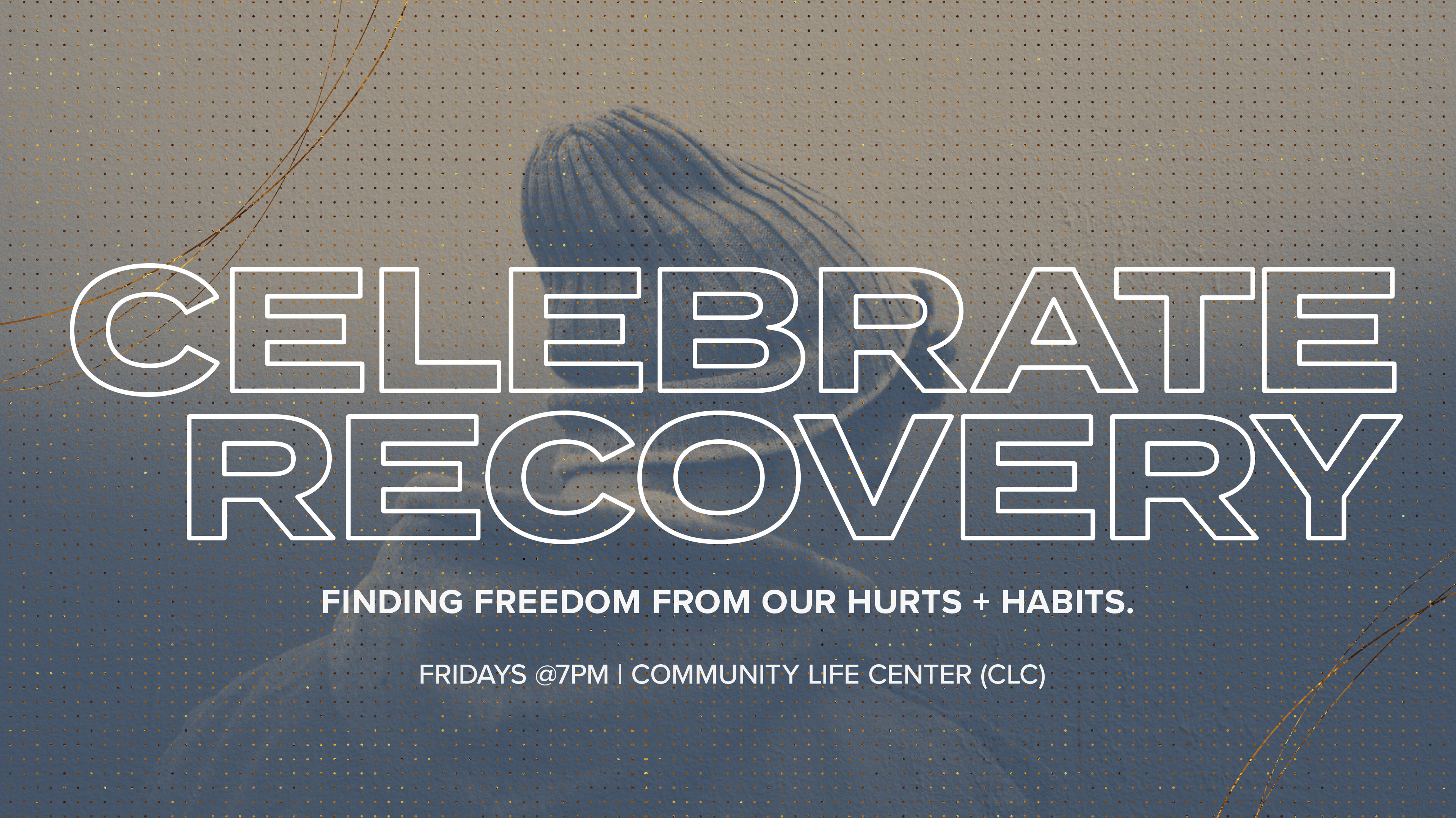 CELEBRATE RECOVERY