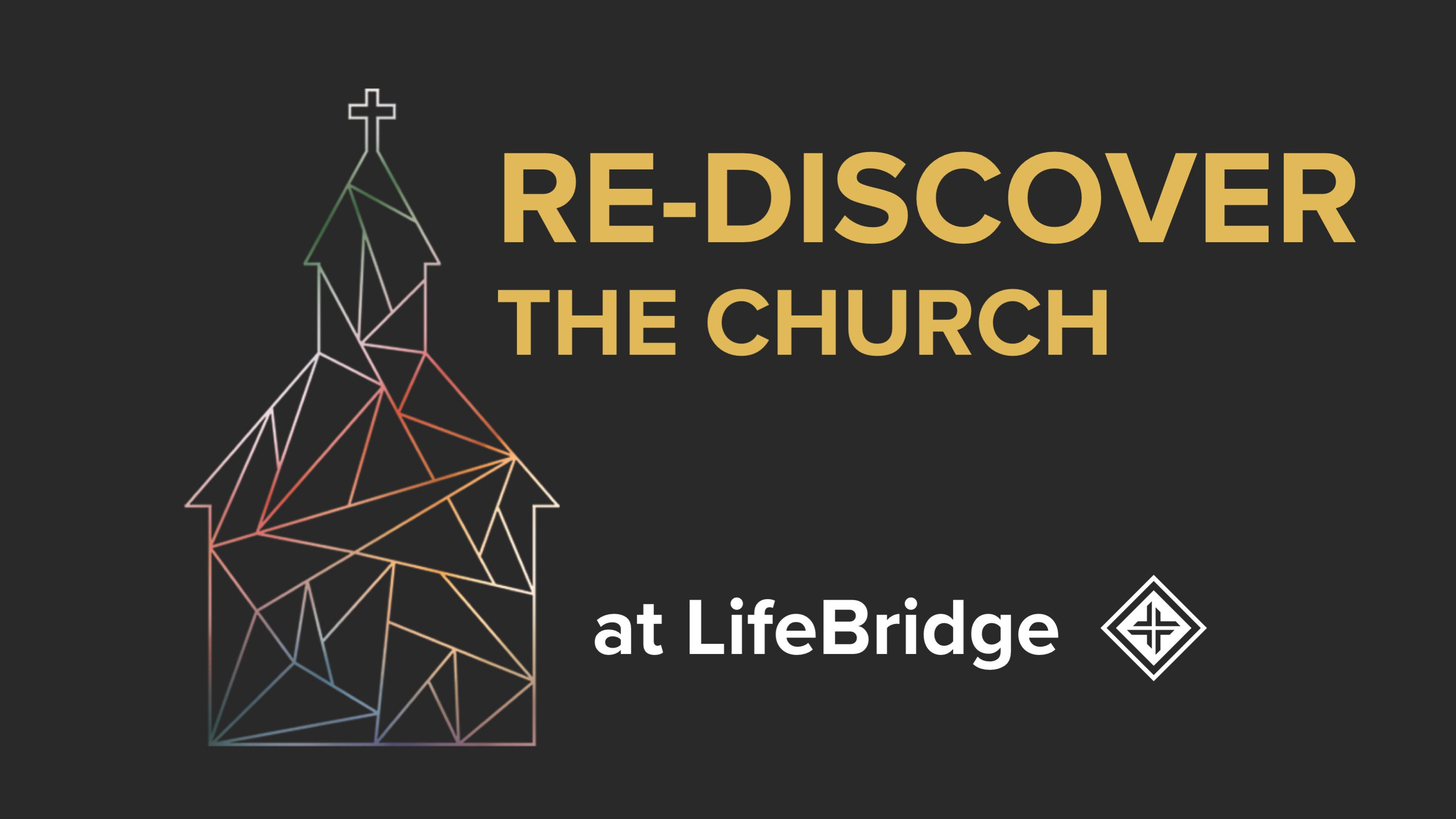 Re-Discover the Church