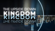The Upside Down Kingdom: Everybody's A Winner