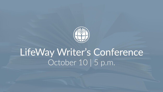 Lifeway Writer's Conference