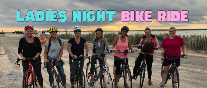 Ladies Night Out: Bike Ride - Oct 6 2025 5:00 PM