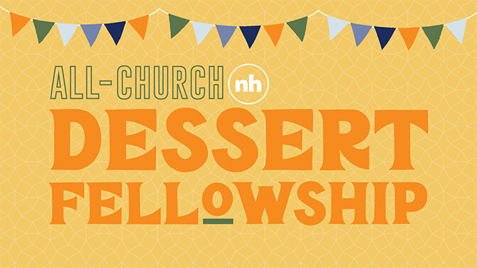 Dessert Fellowship