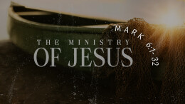 The Ministry of Jesus