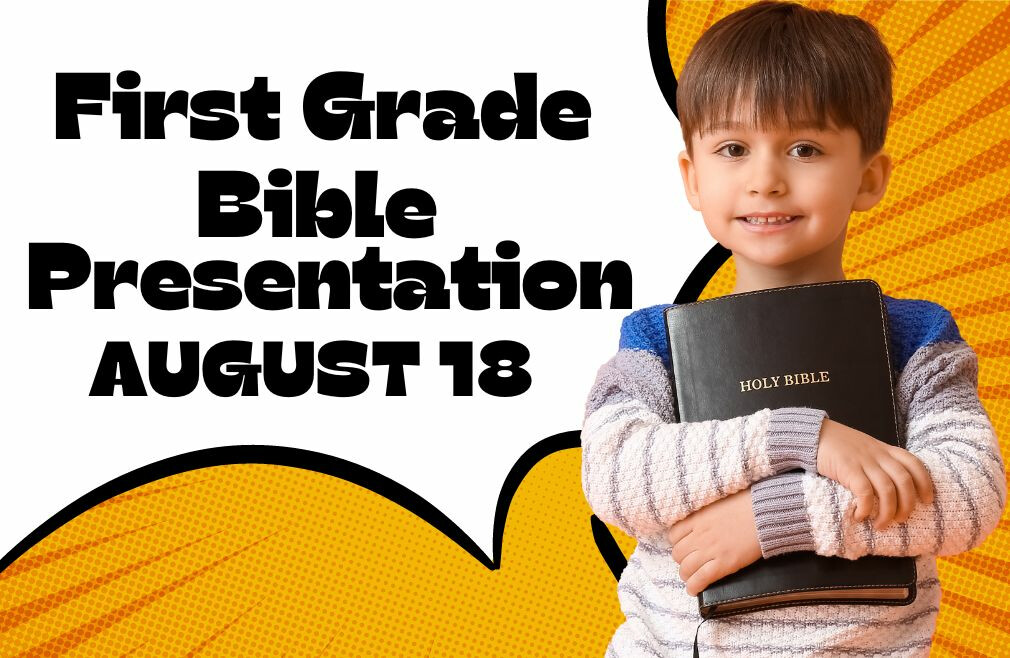 2024 First Grade Bible Presentation