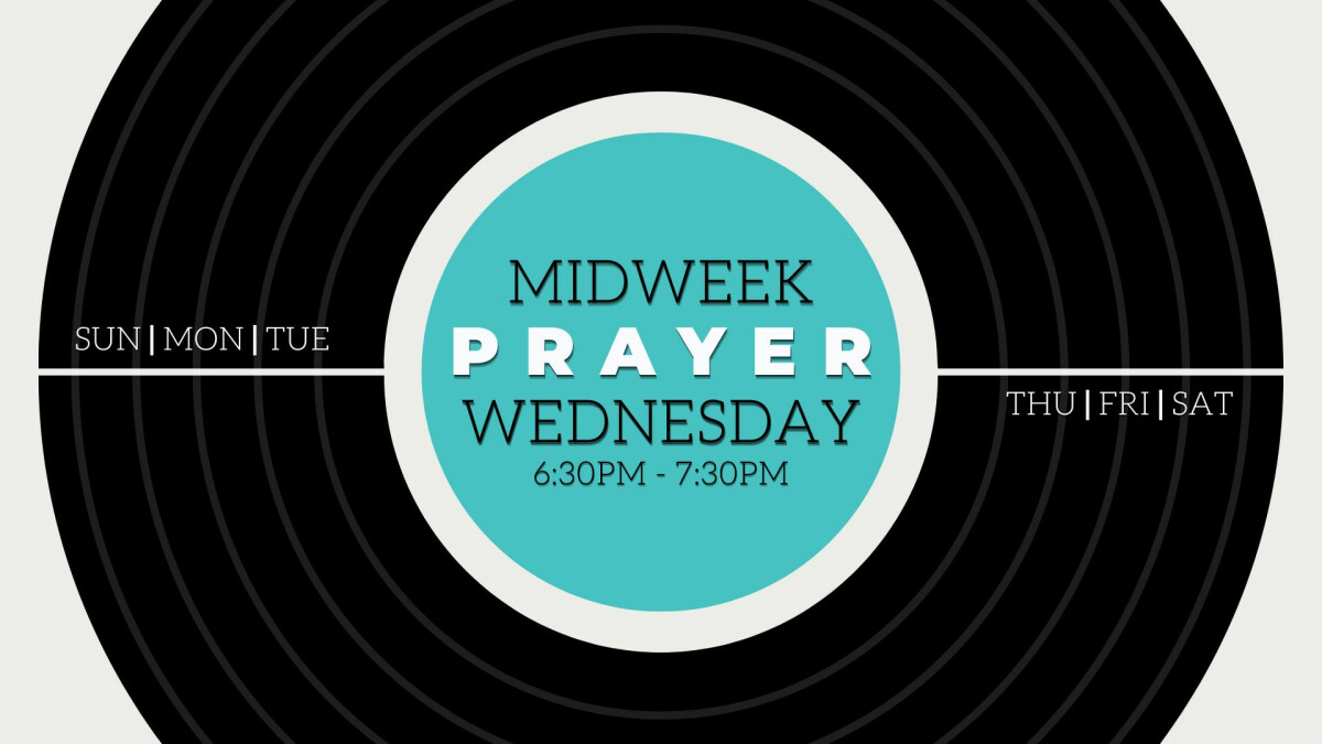 MIDWEEK PRAYER