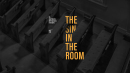The Sin in the Room - Ash Wednesday