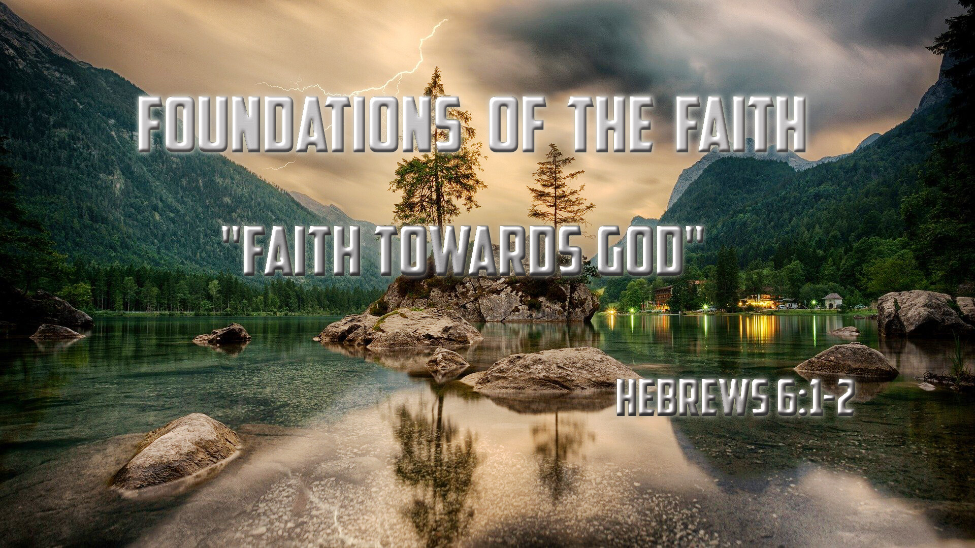 Faith Towards God