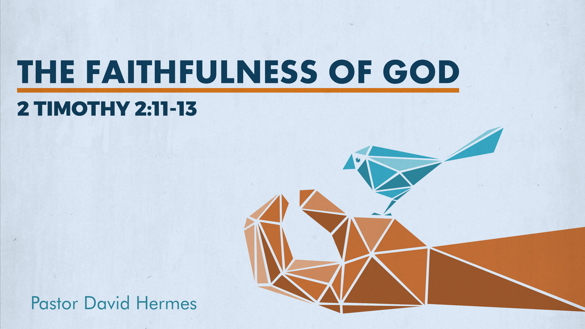 The Faithfulness of God - Part 2 episode artwork