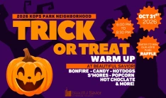 Kops Park Neighborhood Trick-or-Treat WARM UP!  - Oct 31 2026 6:00 PM