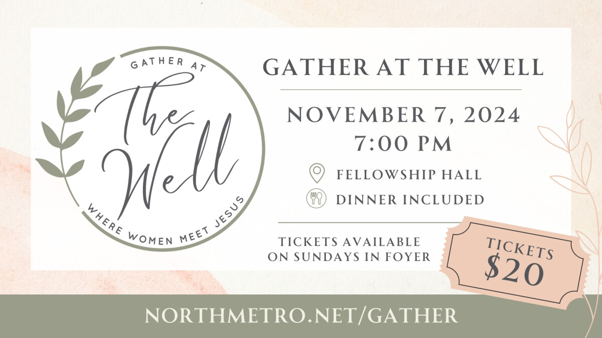 Gather at The Well 2024