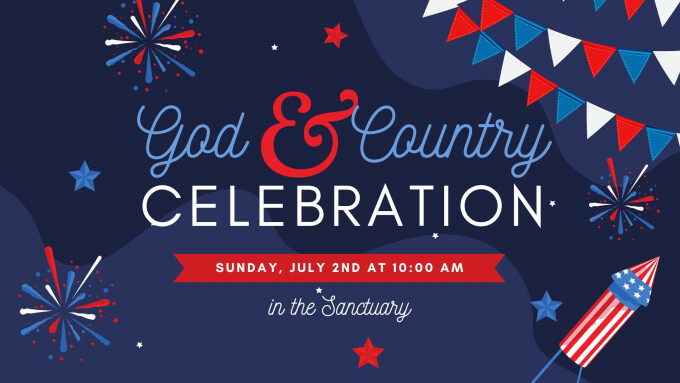God & Country Celebration Service