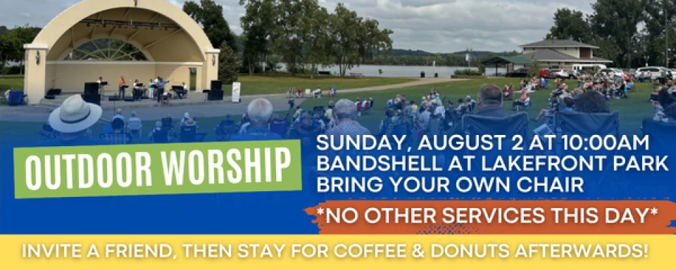 10:00am Outdoor Worship at Lakefront Park