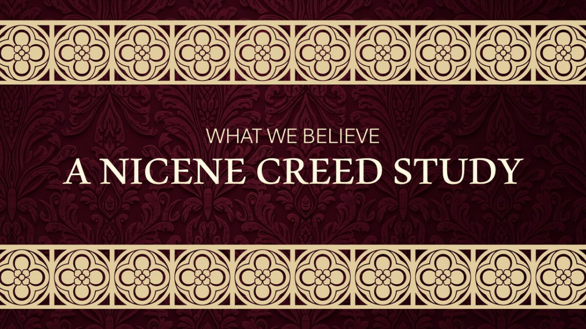 Nicene Creed Study