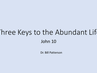 Three Keys to the Abundant Life