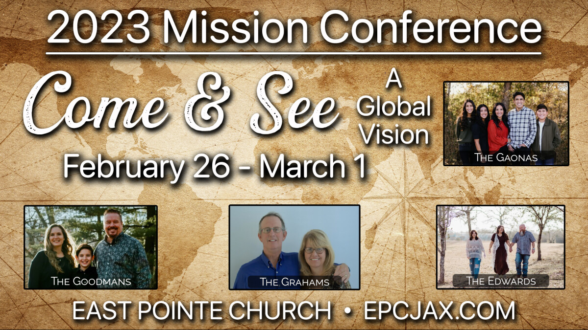 2023 MISSIONS CONFERENCE East Pointe Church