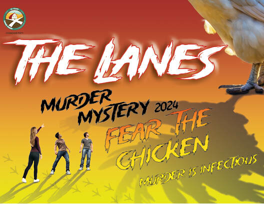 6th-12th Grade @The Lanes: Murder Mystery 2024, Fear the Chicken!