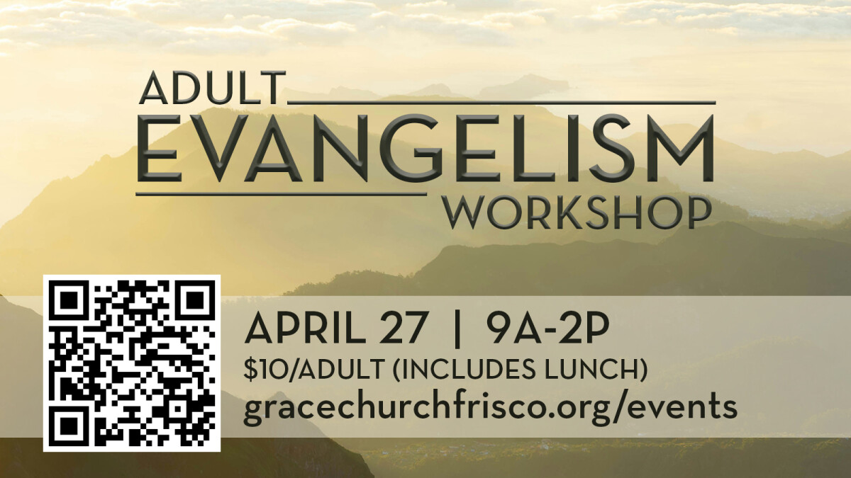 Adult Evangelism Workshop