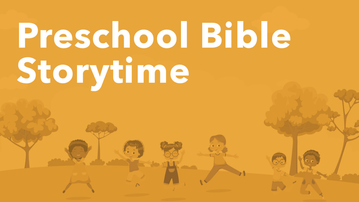 Preschool Bible Story Time