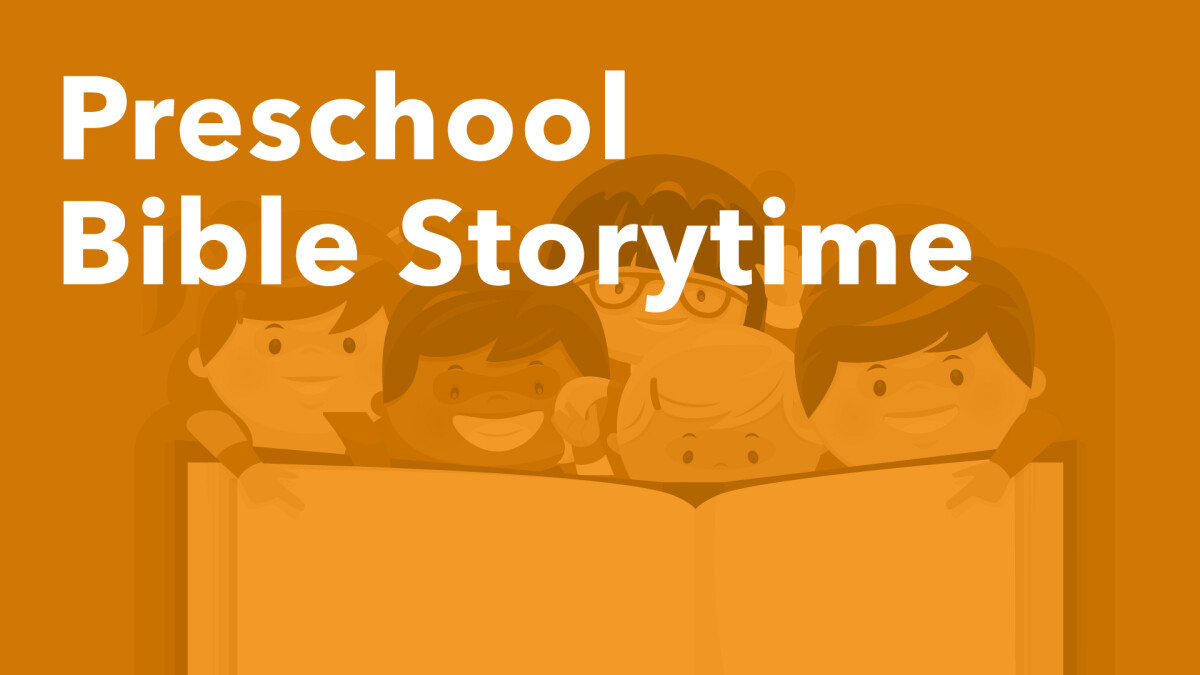 Preschool Bible Storytime  