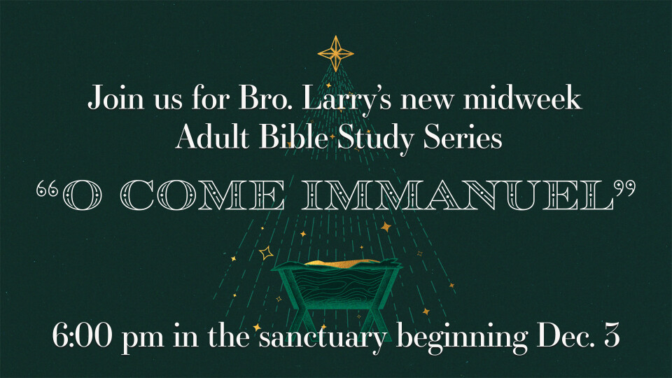 Midweek Adult Bible Study- Christmas Series